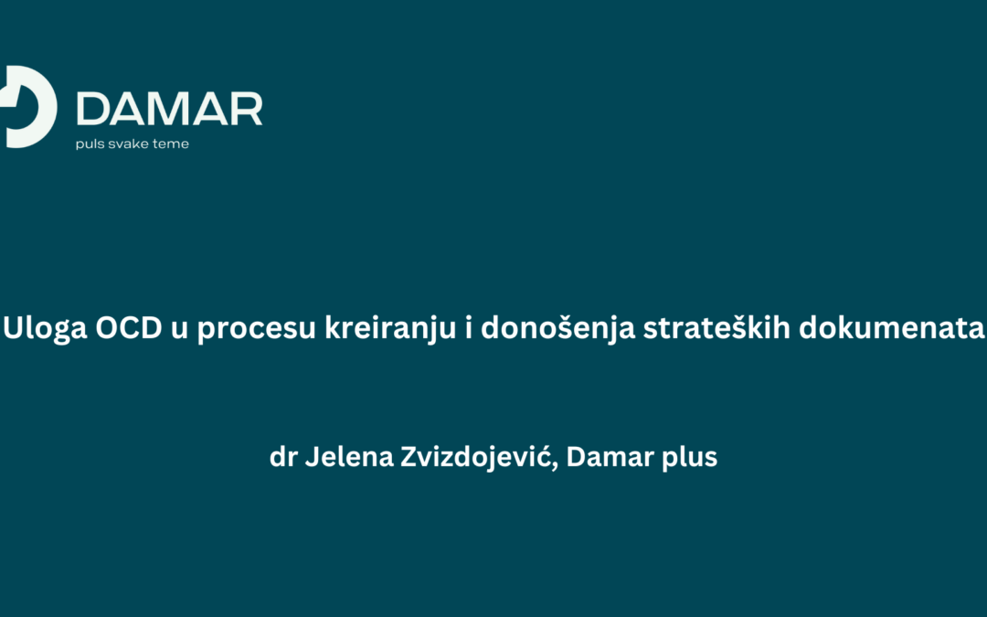 Uloga OCD u procesu kreiranju i donošenja strateških dokumenata